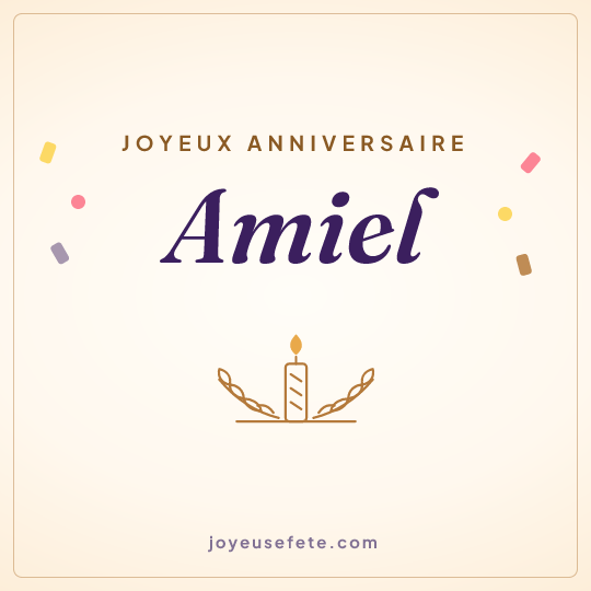 Image carrée « Joyeux anniversaire Amiel » pour WhatsApp