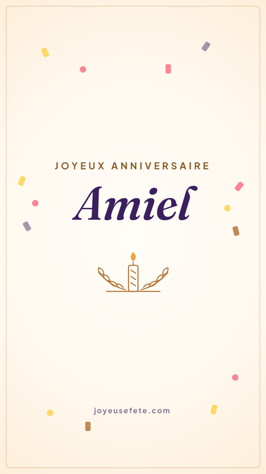 Image « Joyeux anniversaire Amiel » au format story