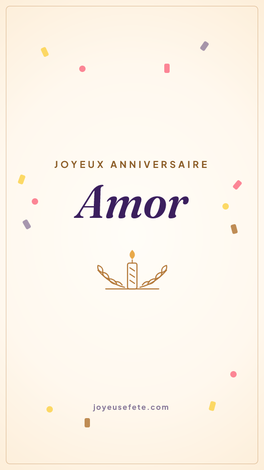 Image « Joyeux anniversaire Amor » au format story