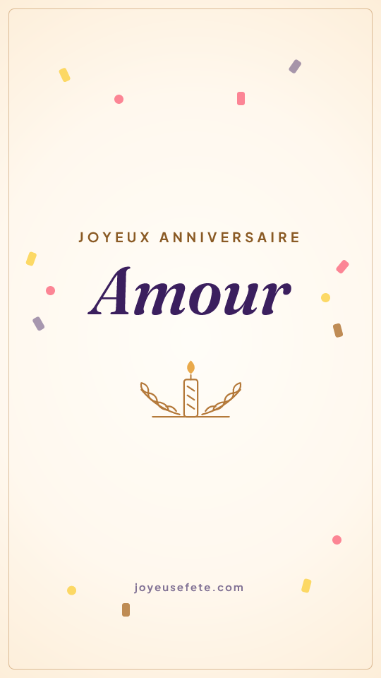 Image « Joyeux anniversaire Amour » au format story