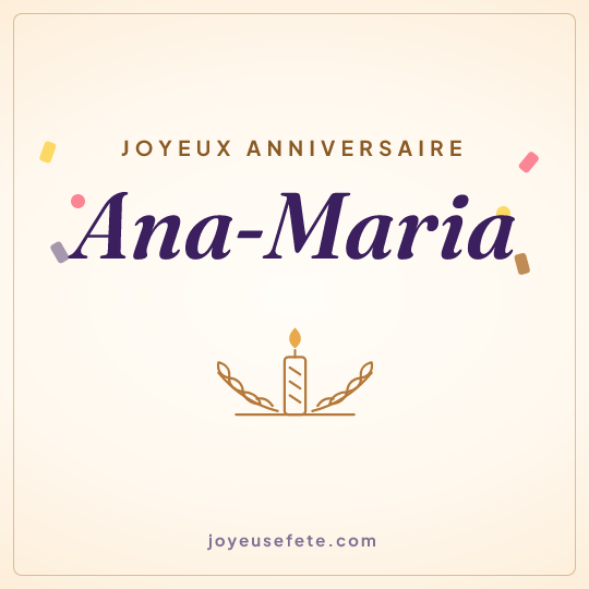 Image carrée « Joyeux anniversaire Ana-Maria » pour WhatsApp