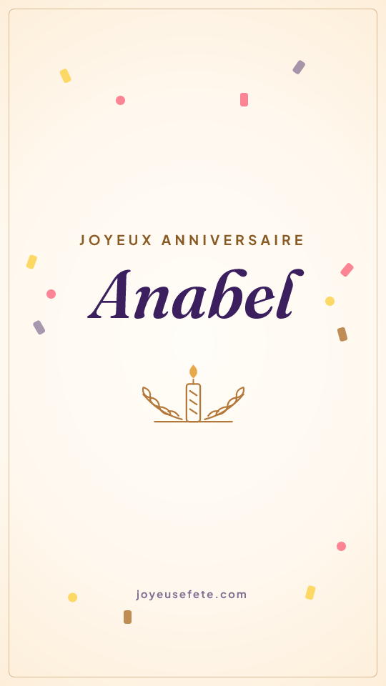 Image « Joyeux anniversaire Anabel » au format story