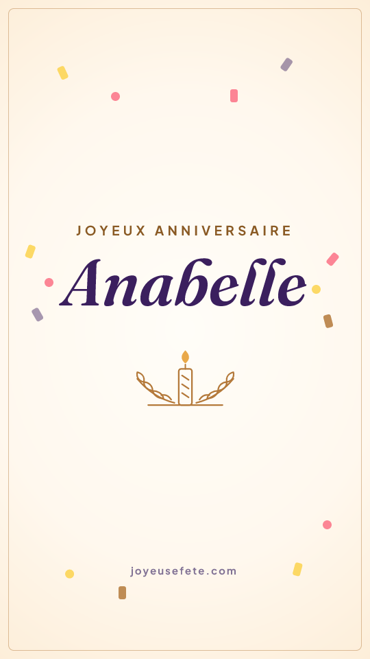 Image « Joyeux anniversaire Anabelle » au format story