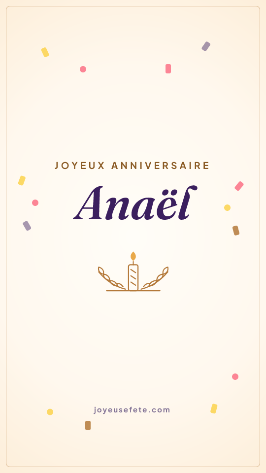 Image « Joyeux anniversaire Anaël » au format story