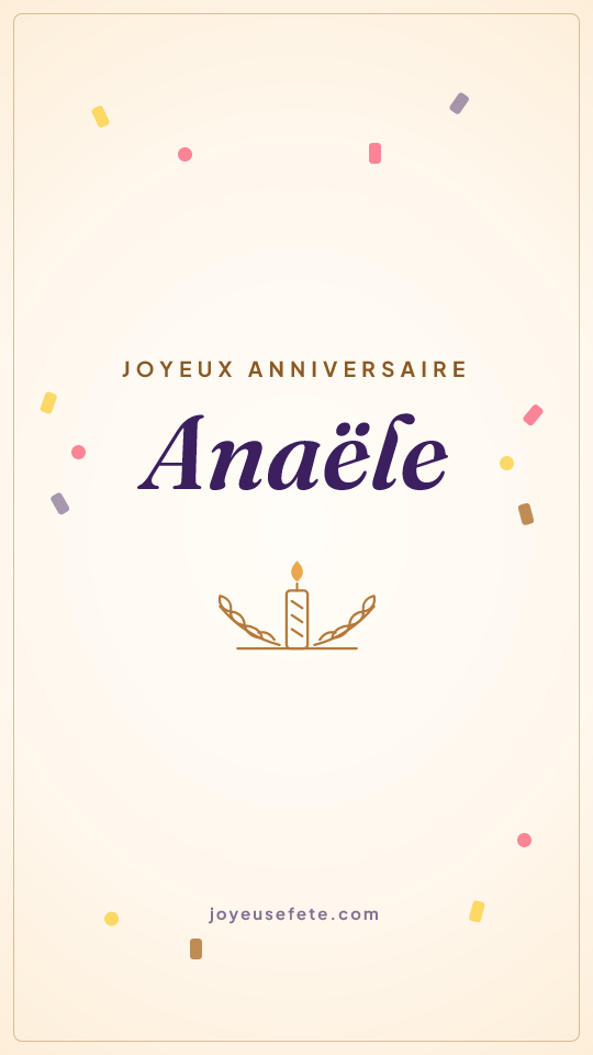 Image « Joyeux anniversaire Anaële » au format story