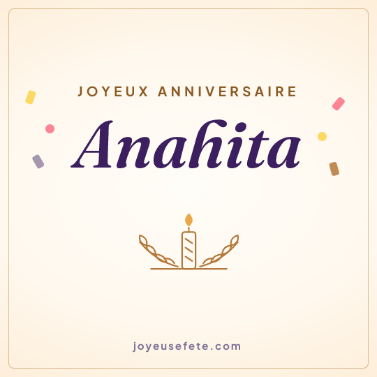 Image carrée « Joyeux anniversaire Anahita » pour WhatsApp