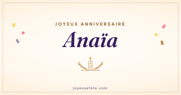Image « Joyeux anniversaire Anaïa » au format large