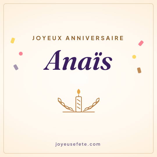 Image carrée « Joyeux anniversaire Anaïs » pour WhatsApp