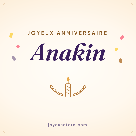 Image carrée « Joyeux anniversaire Anakin » pour WhatsApp