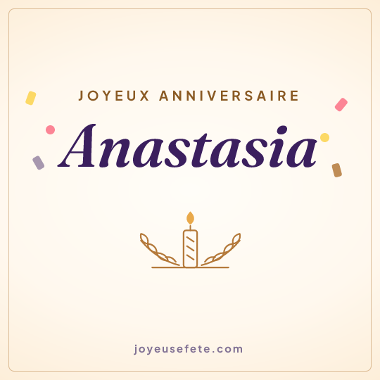 Image carrée « Joyeux anniversaire Anastasia » pour WhatsApp