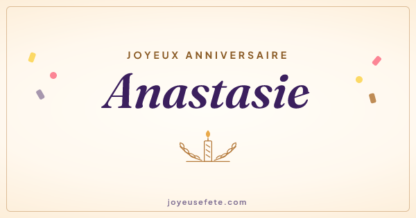 Image « Joyeux anniversaire Anastasie » au format large