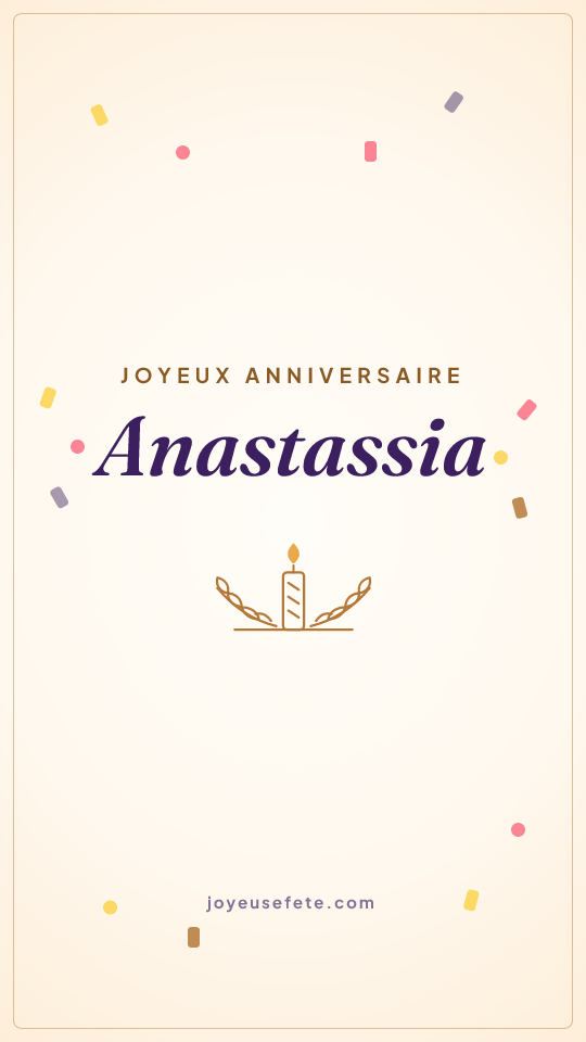 Image « Joyeux anniversaire Anastassia » au format story