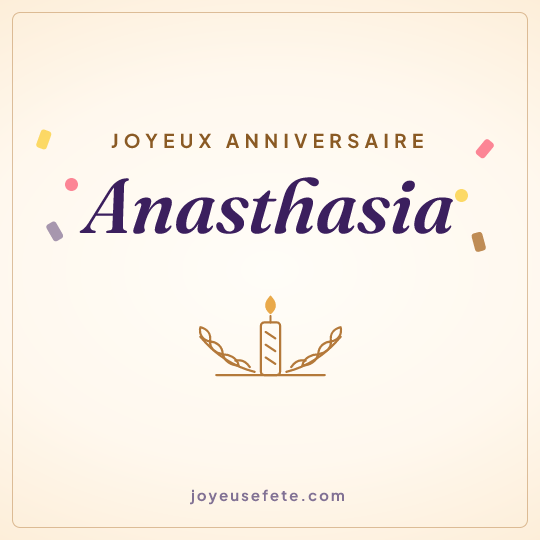 Image carrée « Joyeux anniversaire Anasthasia » pour WhatsApp