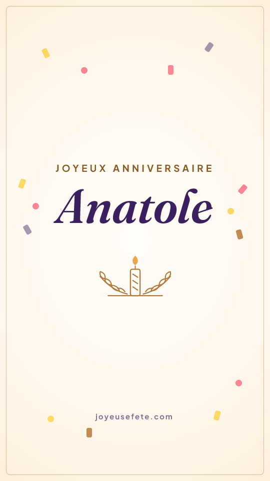 Image « Joyeux anniversaire Anatole » au format story