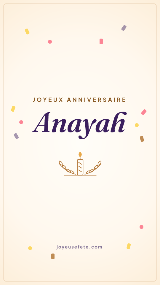 Image « Joyeux anniversaire Anayah » au format story