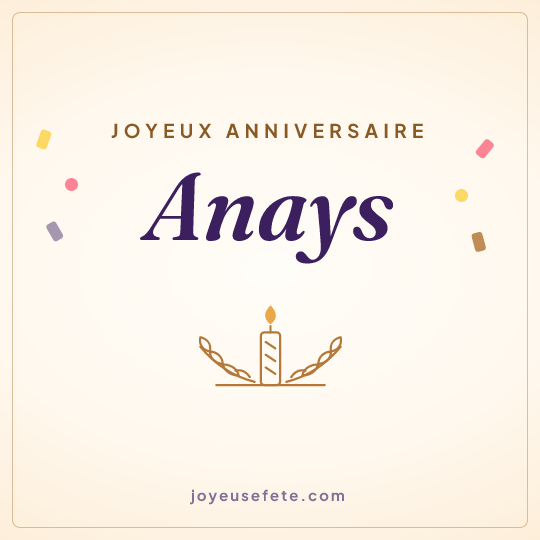 Image carrée « Joyeux anniversaire Anays » pour WhatsApp