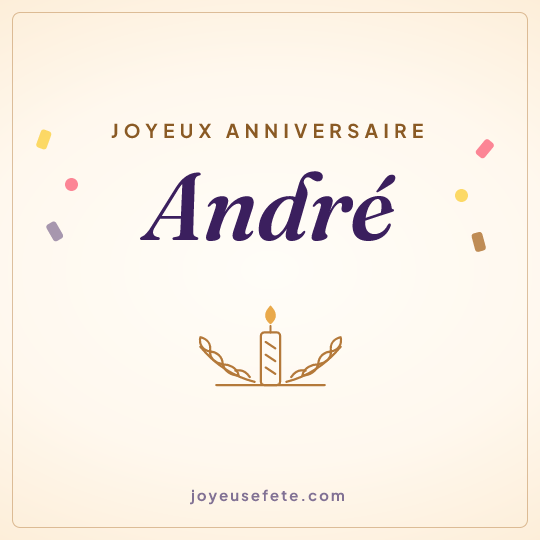 Image carrée « Joyeux anniversaire André » pour WhatsApp