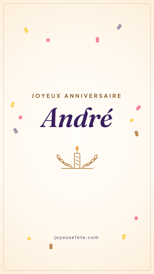 Image « Joyeux anniversaire André » au format story
