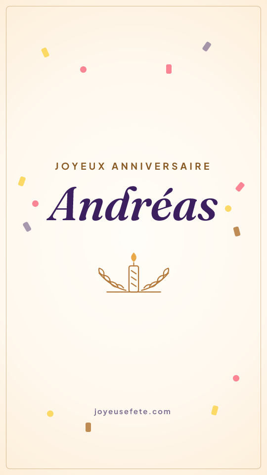 Image « Joyeux anniversaire Andréas » au format story