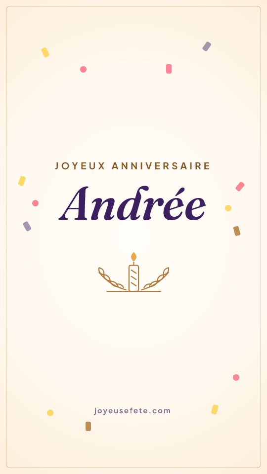 Image « Joyeux anniversaire Andrée » au format story