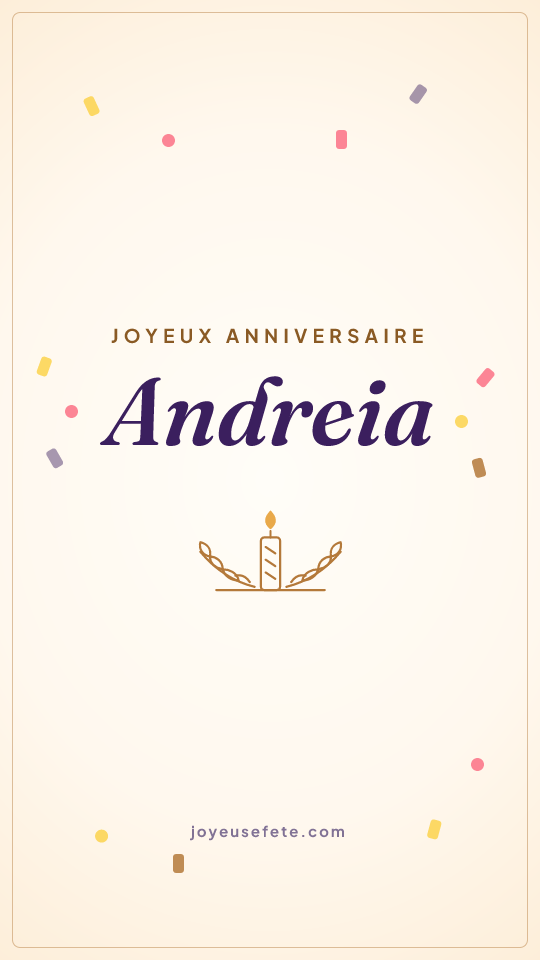Image « Joyeux anniversaire Andreia » au format story
