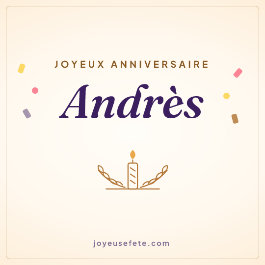 Image carrée « Joyeux anniversaire Andrès » pour WhatsApp