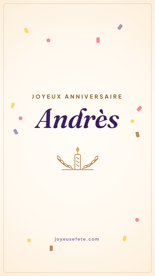 Image « Joyeux anniversaire Andrès » au format story
