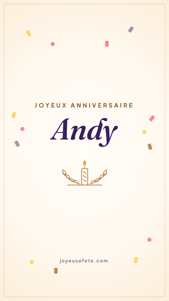Image « Joyeux anniversaire Andy » au format story
