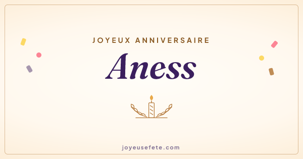 Image « Joyeux anniversaire Aness » au format large