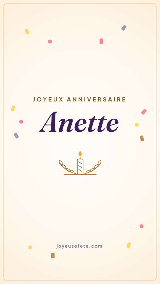 Image « Joyeux anniversaire Anette » au format story