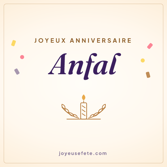 Image carrée « Joyeux anniversaire Anfal » pour WhatsApp