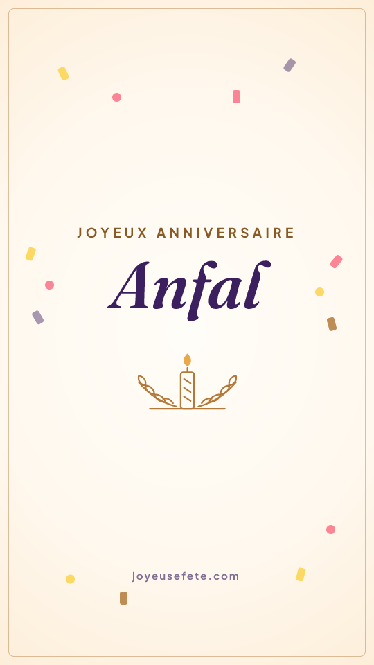 Image « Joyeux anniversaire Anfal » au format story