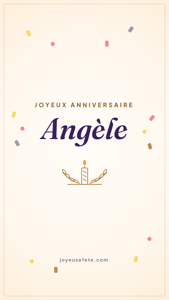 Image « Joyeux anniversaire Angèle » au format story