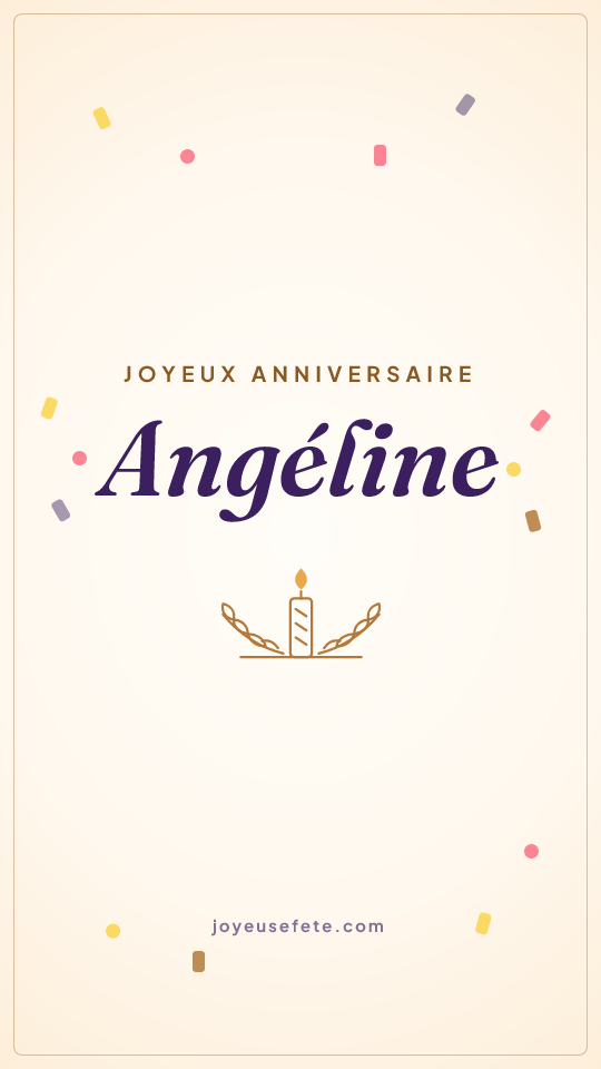 Image « Joyeux anniversaire Angéline » au format story