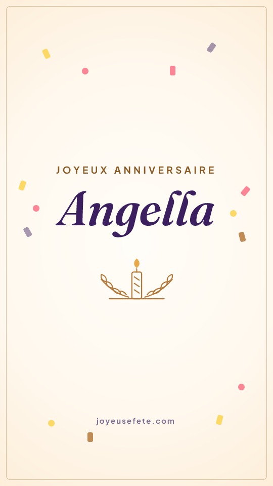 Image « Joyeux anniversaire Angella » au format story
