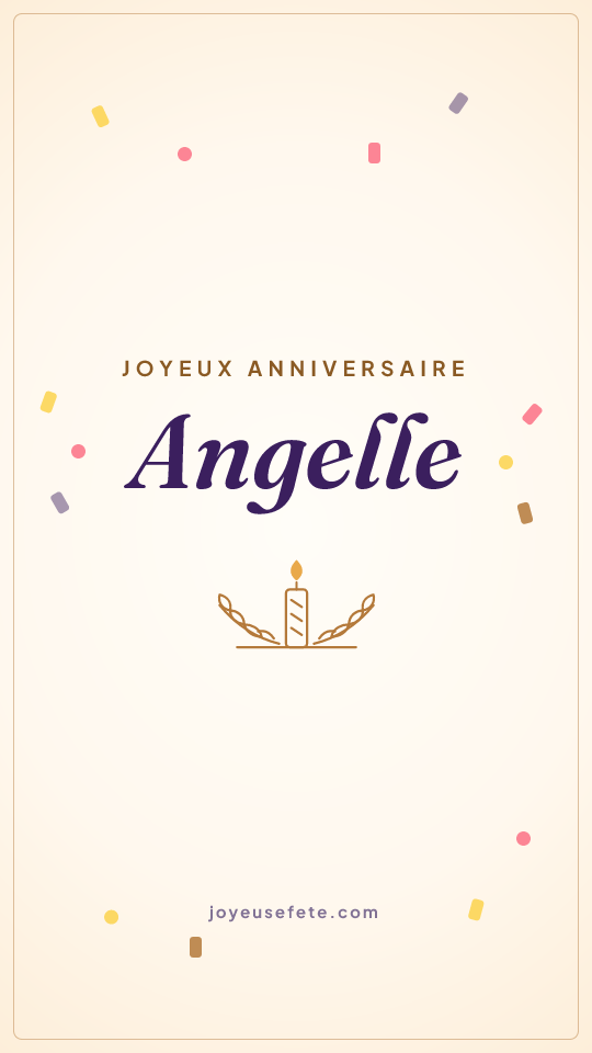 Image « Joyeux anniversaire Angelle » au format story