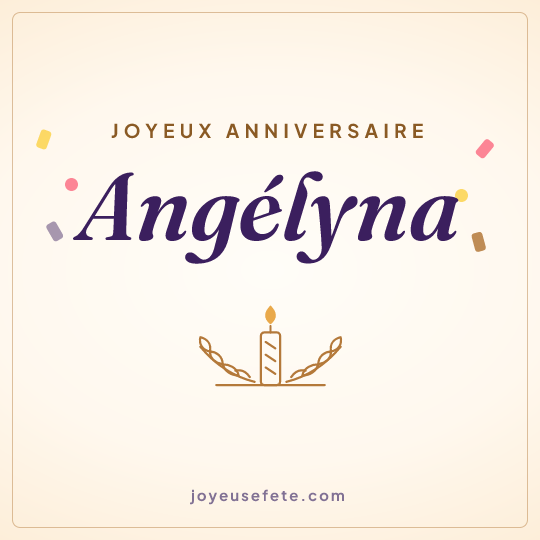 Image carrée « Joyeux anniversaire Angélyna » pour WhatsApp