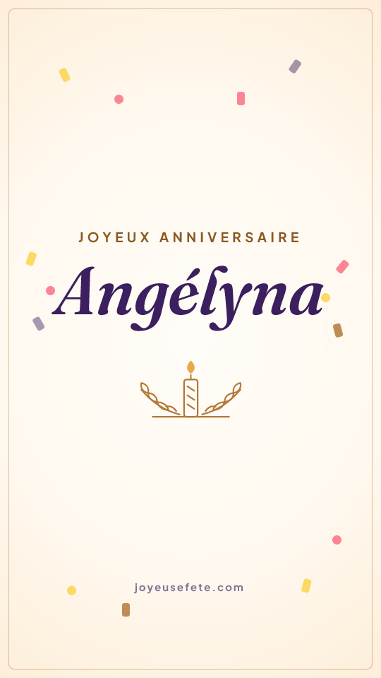 Image « Joyeux anniversaire Angélyna » au format story