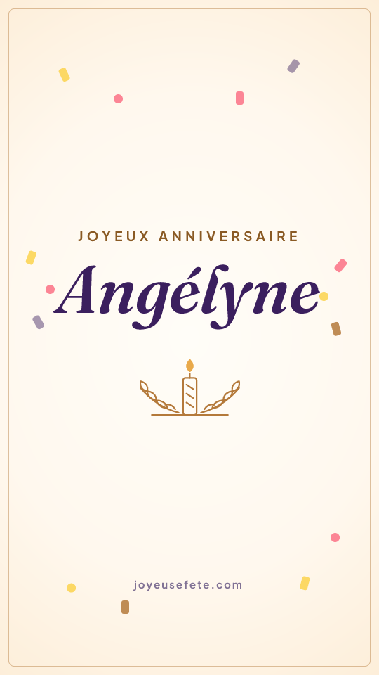 Image « Joyeux anniversaire Angélyne » au format story