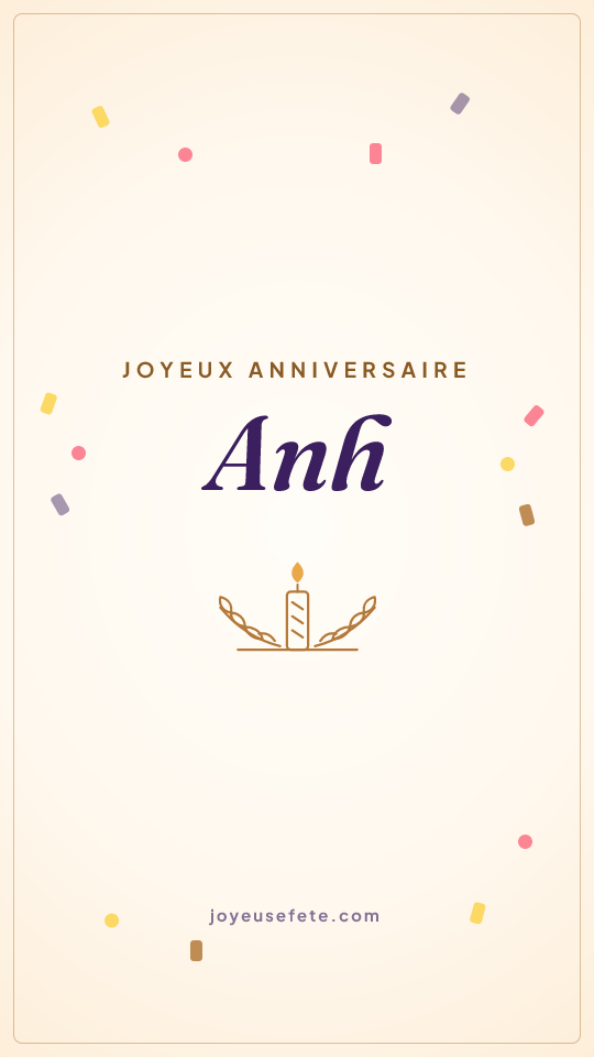 Image « Joyeux anniversaire Anh » au format story