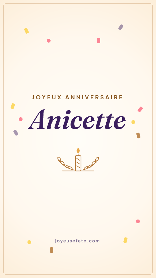 Image « Joyeux anniversaire Anicette » au format story