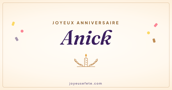 Image « Joyeux anniversaire Anick » au format large