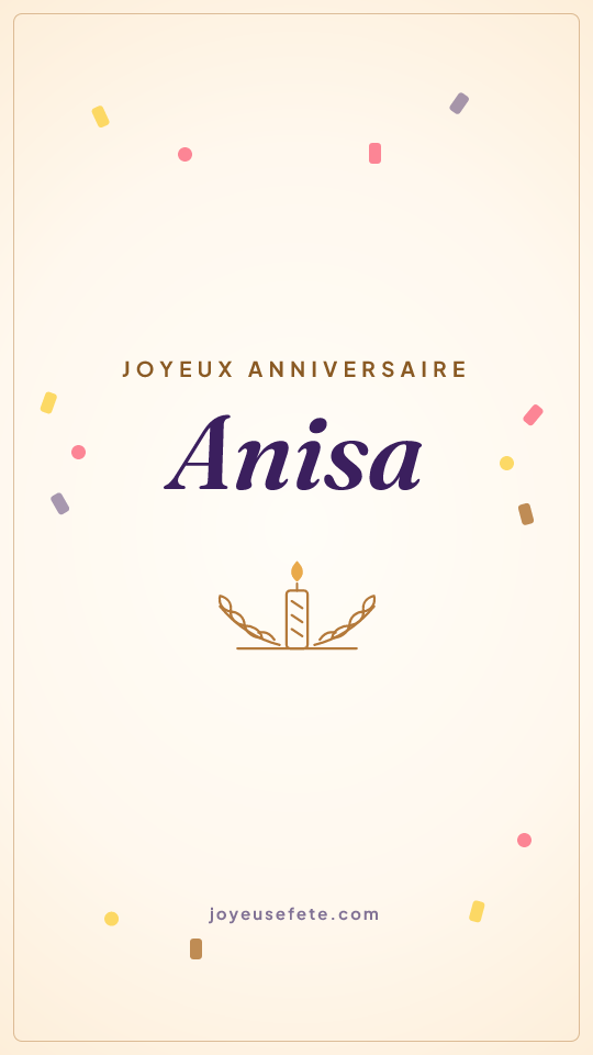 Image « Joyeux anniversaire Anisa » au format story