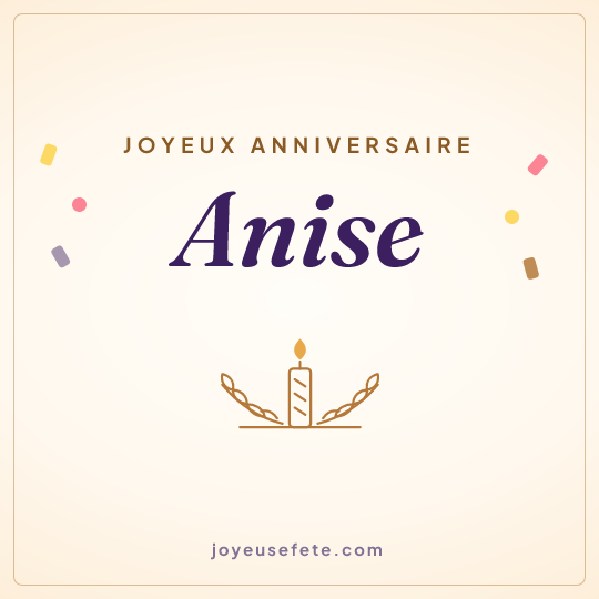 Image carrée « Joyeux anniversaire Anise » pour WhatsApp