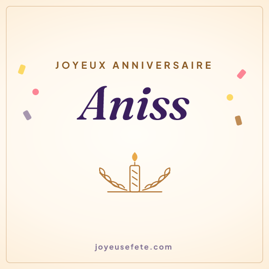 Image carrée « Joyeux anniversaire Aniss » pour WhatsApp