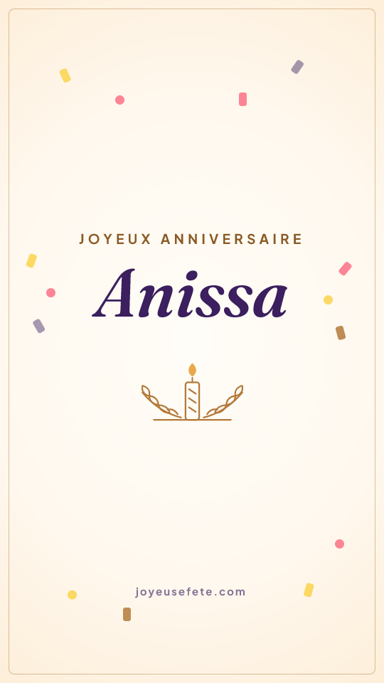 Image « Joyeux anniversaire Anissa » au format story