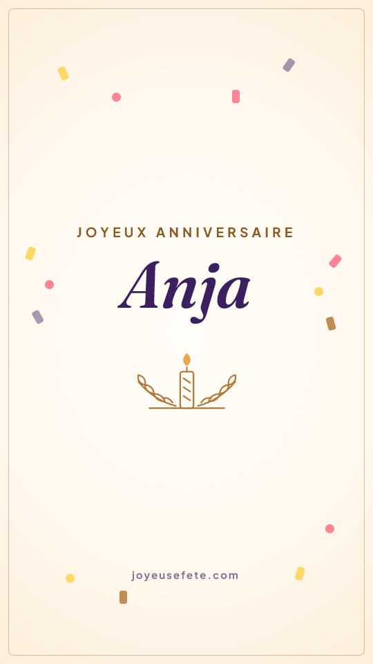 Image « Joyeux anniversaire Anja » au format story