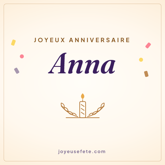 Image carrée « Joyeux anniversaire Anna » pour WhatsApp