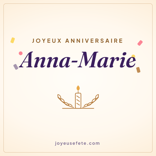 Image carrée « Joyeux anniversaire Anna-Marie » pour WhatsApp