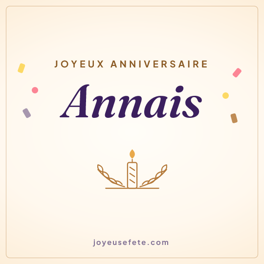 Image carrée « Joyeux anniversaire Annais » pour WhatsApp
